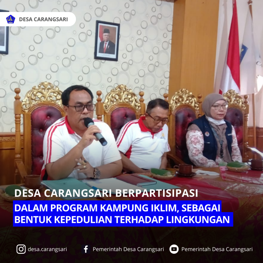Desa Carangsari Berpartisipasi dalam Program kampung Iklim (ProKliM), Sebagai Bentuk Kepedulian Terhadap Lingkungan